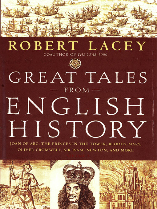 Title details for Great Tales from English History, Book 2 by Robert Lacey - Wait list